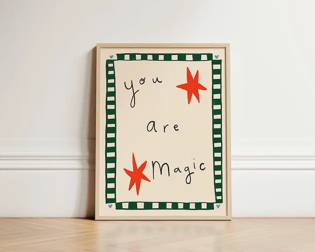 Darmowy zwrot Plakat You Are Magic